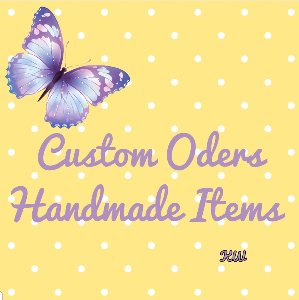 PLEASE SHARE 💖Custom Handmade Orders💖